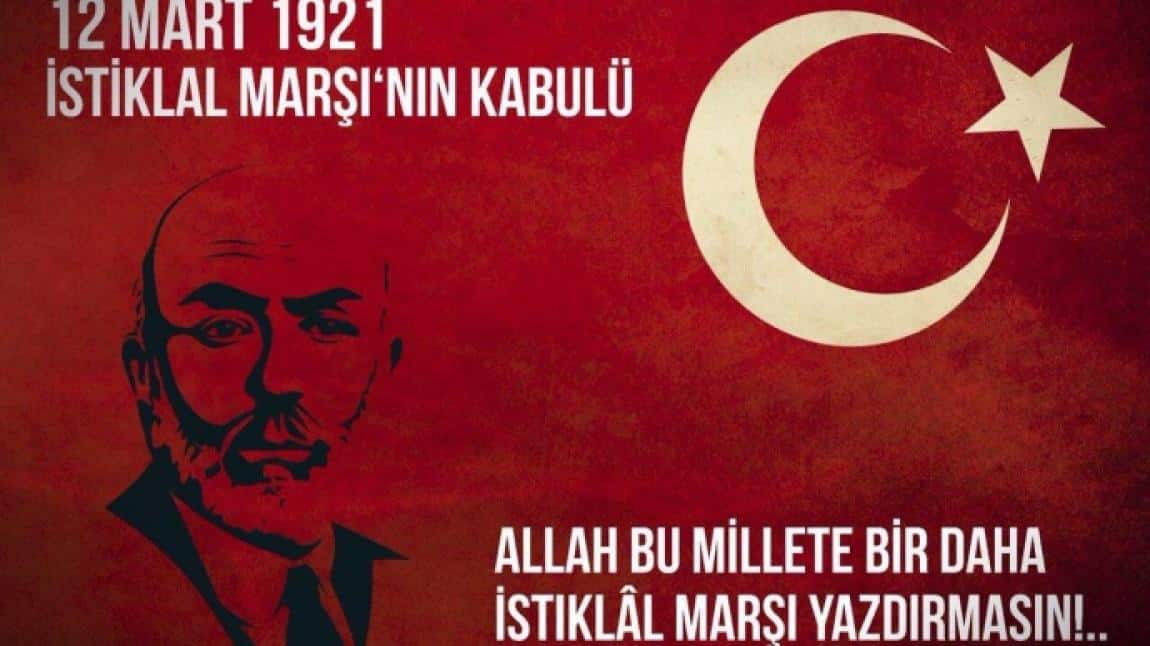12 Mart İstiklal Marşının Kabulü ve Mehmet Akif Ersoy'u Anma Programı
